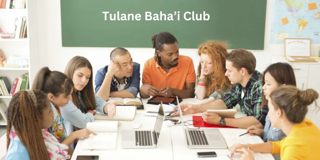 baha'i club tulane